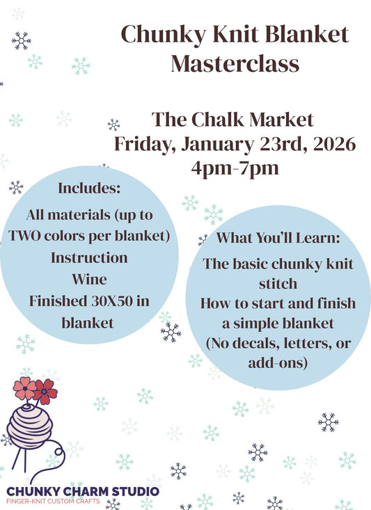 Chunky Knit Blanket Class- The Chalk Market